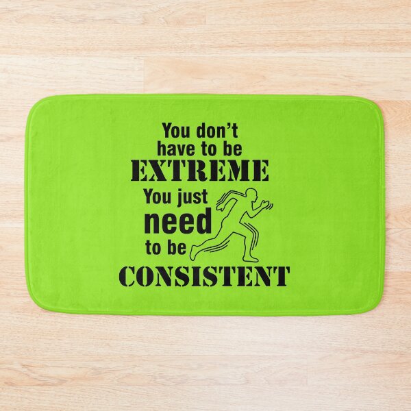 Item preview, Be Consistent, Motivational Shirt designed and sold by lmcvinco.