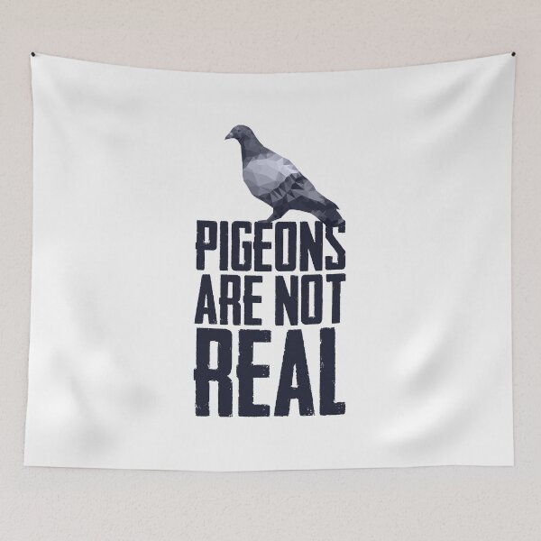Item preview, Pigeons Are Not Real Gift designed and sold by TTFMerch.