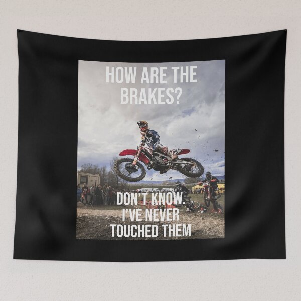Item preview, How Are The Brakes T-shirt | Cool Dirt Bike, Braaap!! Outdoor Motocross Racing designed and sold by NewDayDesigns.