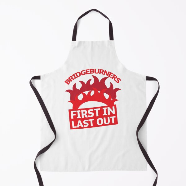 Item preview, BRIDGEBURNERS Bridge Burners(new) fan art FIRST IN LAST OUT designed and sold by jazzydevil.