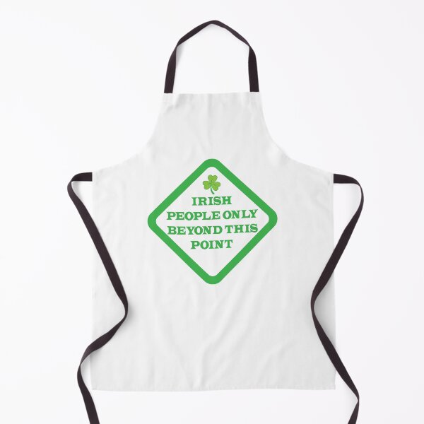 Item preview, Irish people only beyond this point warning sign designed and sold by jazzydevil.