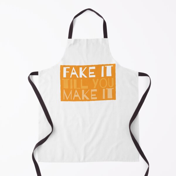 Item preview, FAKE IT till you make it! designed and sold by jazzydevil.