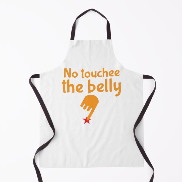 Item preview, No Touchee the Belly with hand pointer designed and sold by jazzydevil.