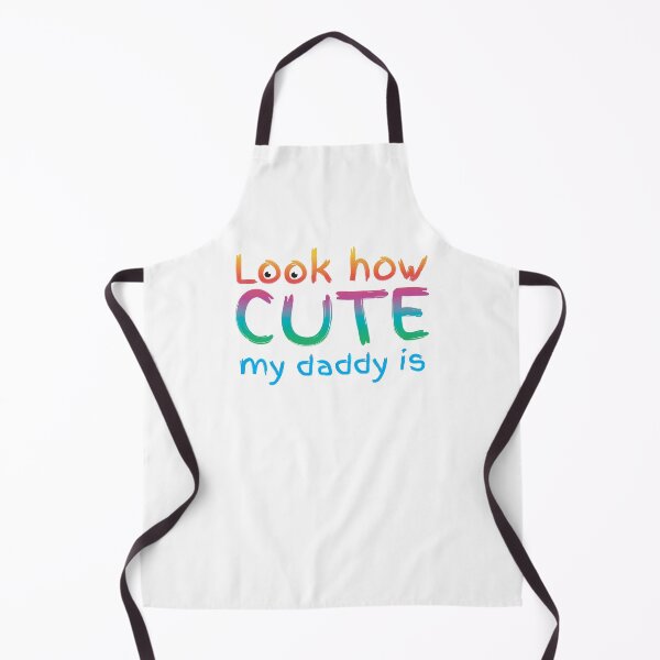 Item preview, Look how cute my Daddy is in rainbow designed and sold by jazzydevil.