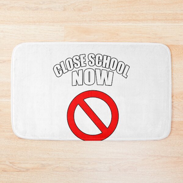 Item preview, CLOSE SCHOOL NOW designed and sold by 30-Merch.