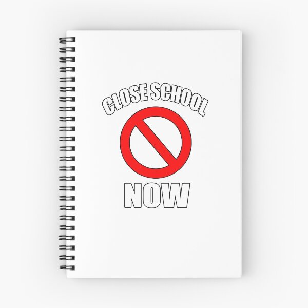 Item preview, CLOSE SCHOOL NOW designed and sold by 30-Merch.
