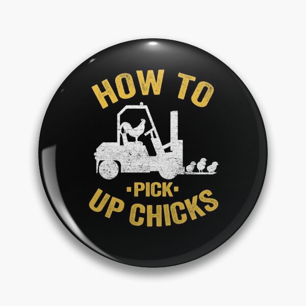 Item preview, Funny How To Pick Up Chicks Forklift Operator Gift designed and sold by Stronzi.