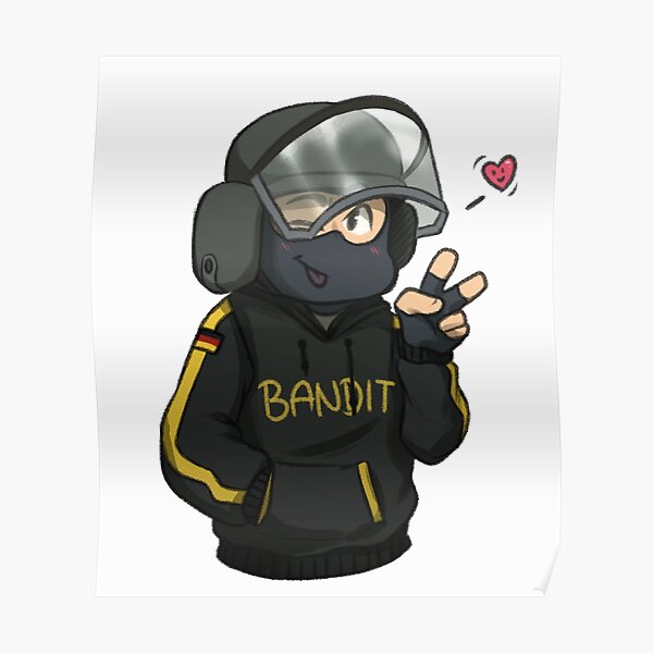 Bandit Rainbow Six Posters Redbubble Bandit Rainbow Six Posters Redbubble