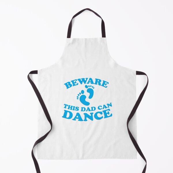 Item preview, BEWARE! this DAD can DANCE! designed and sold by jazzydevil.