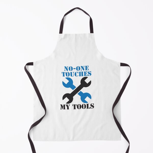 Item preview, No-one touches my tools designed and sold by jazzydevil.