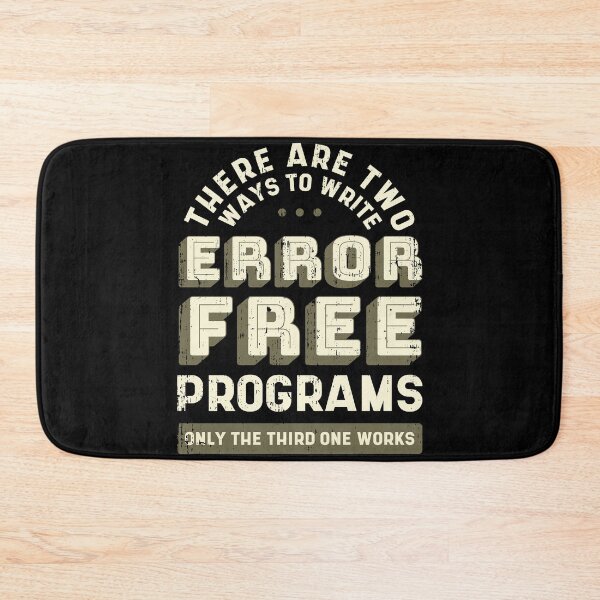 Item preview, There are two ways to write error free programs only the third one work designed and sold by JuiceDesign.
