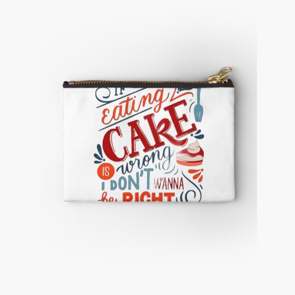 Item preview, If eating cake ... designed and sold by BESTSAYINGS.