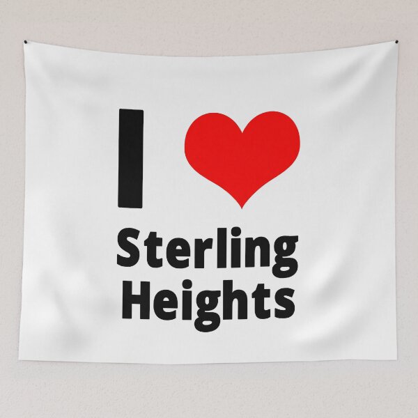 Item preview, I Love Sterling Heights Design designed and sold by WDoranDesigns.