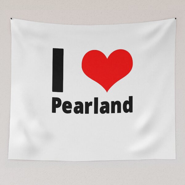 Item preview, I Love Pearland Design designed and sold by WDoranDesigns.