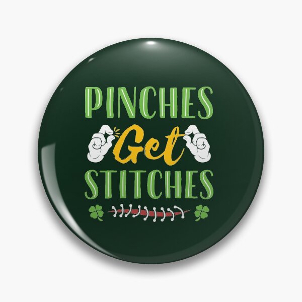 Item preview, St Patricks Day Pinches Get Stitches designed and sold by jaygo.