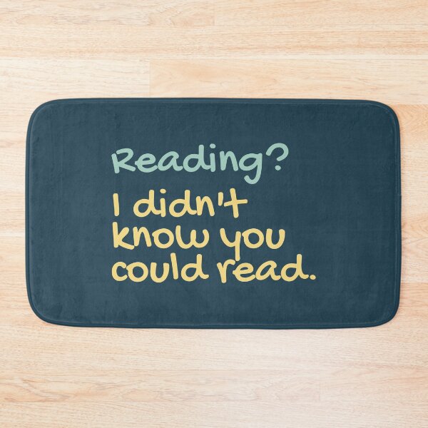 Item preview, Reading? I didnt know you could read designed and sold by designdroplet.