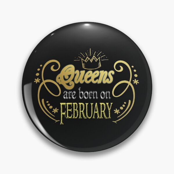 Item preview, Queens Are Born In February designed and sold by thersant.