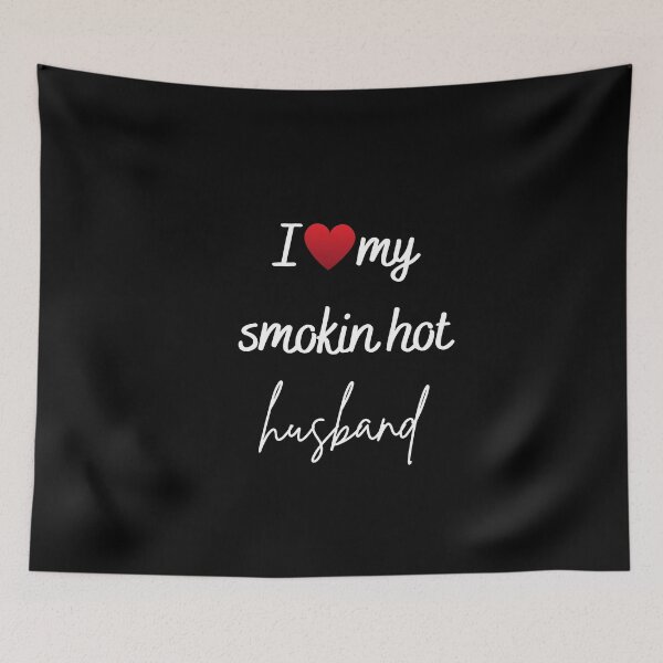 Item preview, I Love My Smokin Hot Husband T Shirt Classic T-Shirt  designed and sold by todoAwesome.