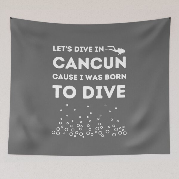 Item preview, Let's Dive In Cancun Cause I Was Born To Dive designed and sold by StudioAquaLumos.