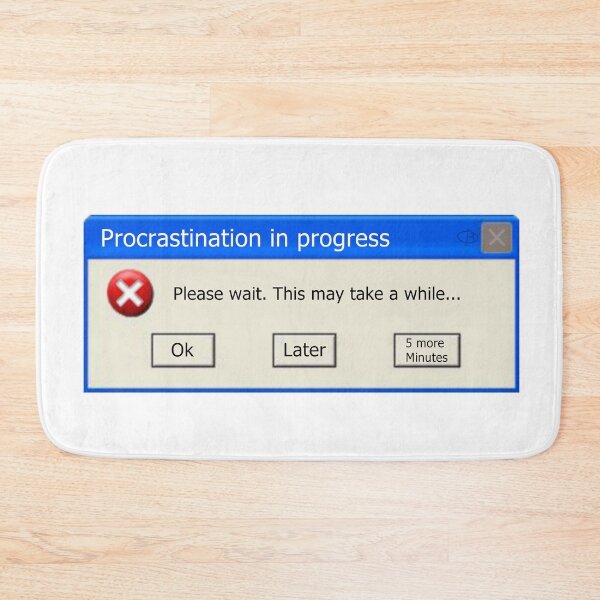 Item preview, Procrastination in progress, PopUp window designed and sold by BusInACan.