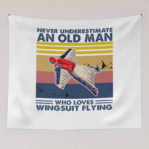 Item preview, Never Underestimate An Old Man Who Loves Wingsuit Flying designed and sold by BiancaMoss51.