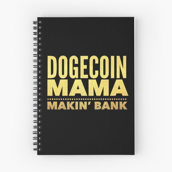Item preview, Dogecoin Mama Makin' Banco designed and sold by SunfullyYours.