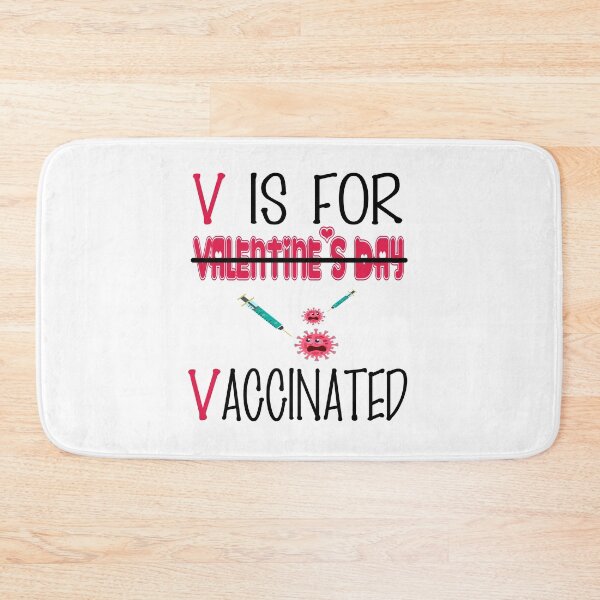 Item preview, V Is For Vaccinated, Funny Valentine's Day Gift, Valentine's Day in Quarantine 2021 designed and sold by Mode Tees.