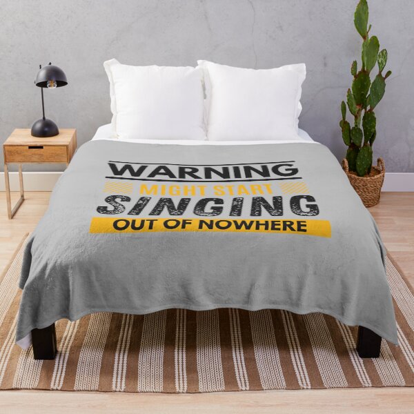 Item preview, Might start singing out of nowhere designed and sold by Unchainthebeast.