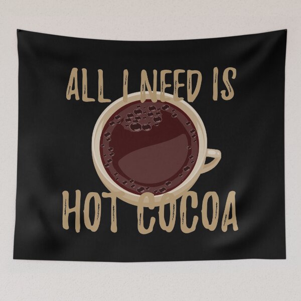 Item preview, All I Need Is Love And Hot Cocoa designed and sold by kickwear-com.