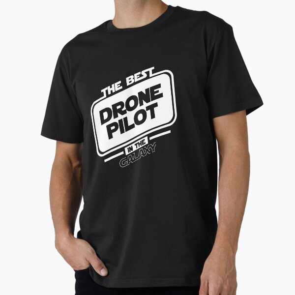 Item preview, The best drone pilot in the galaxy. Drone pilot gift designed and sold by paulo silveira.