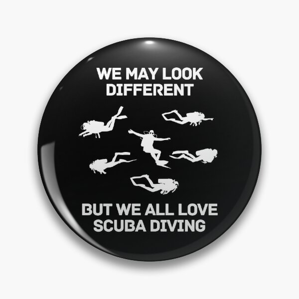 Item preview, Look Different But We Love Scuba Diving designed and sold by StudioAquaLumos.