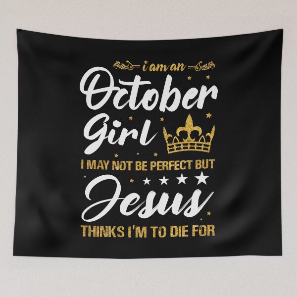 Item preview, October Birthday Girl - Jesus Loving Christian designed and sold by PrintPress.