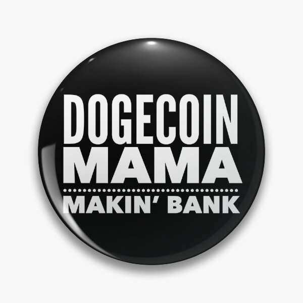 Item preview, Dogecoin Mama Makin' Bank designed and sold by SunfullyYours.