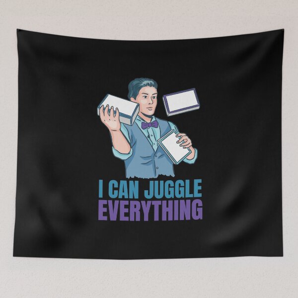 Item preview, JUGGLER juggling " I can juggle everything " designed and sold by JuiceDesign.