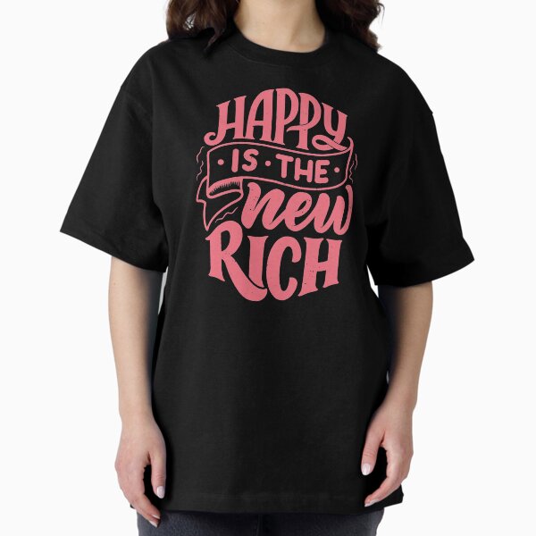 Item preview, Happy is The New Rich designed and sold by alekovic.