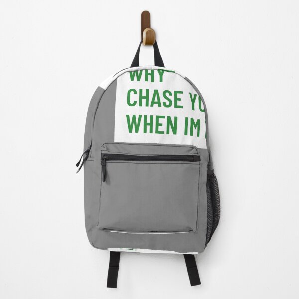 Item preview, WHY CHASE YOU WHEN IM THE CATCH designed and sold by Maame12.