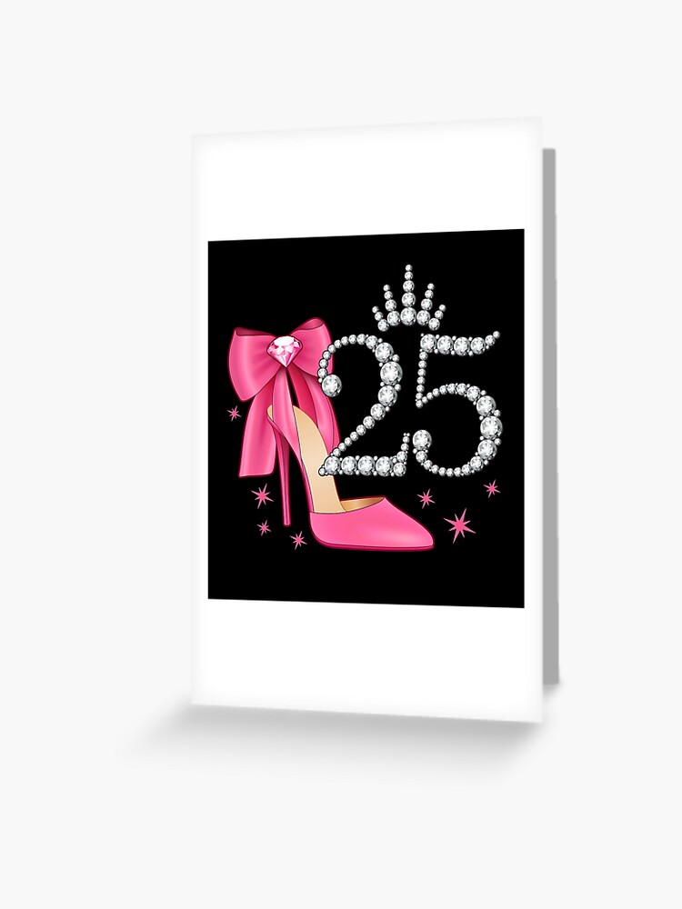 Carte anniversaire 25 ans femme - Le blog de Sab