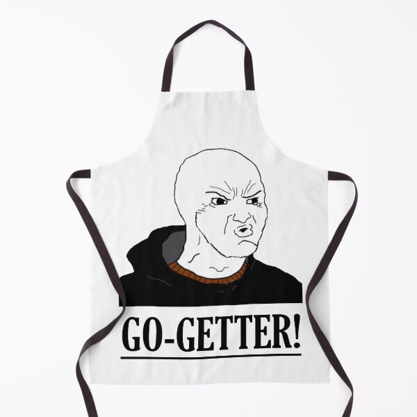 Item preview, ''GO-GETTER'' Wojak Meme designed and sold by MahTees.