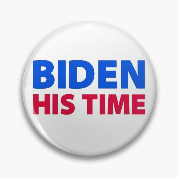 Item preview, biden his time designed and sold by Val Goretsky.