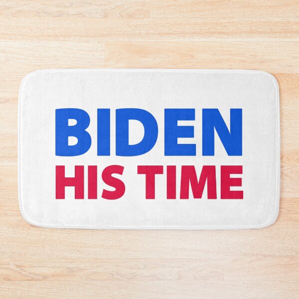 Item preview, biden his time designed and sold by Val Goretsky.