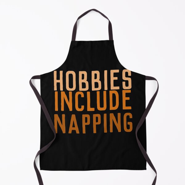 Item preview, Hobbies Include Napping designed and sold by Gmaish.