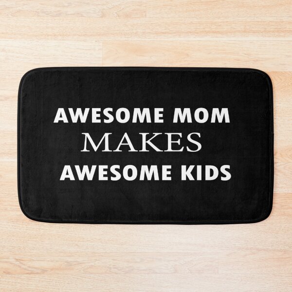 Item preview, awesome mom makes awesome kids designed and sold by midodesign20.