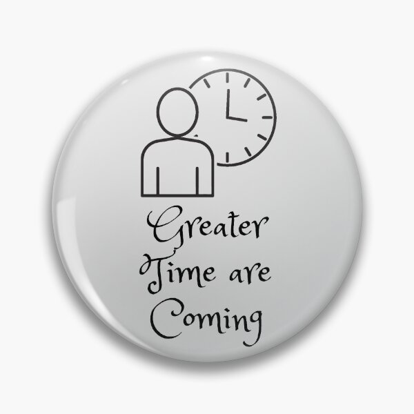 Item preview, Greater Time are Coming - Cool Sticker designed and sold by joejiing.