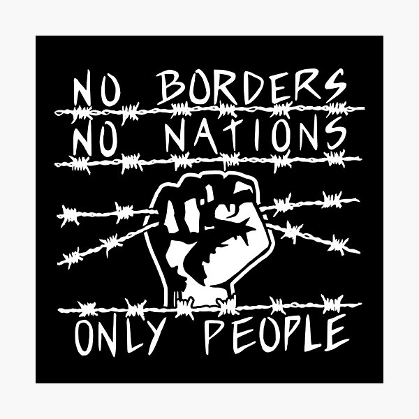 Item preview, No Borders No Nations Only People designed and sold by jacquesi97.