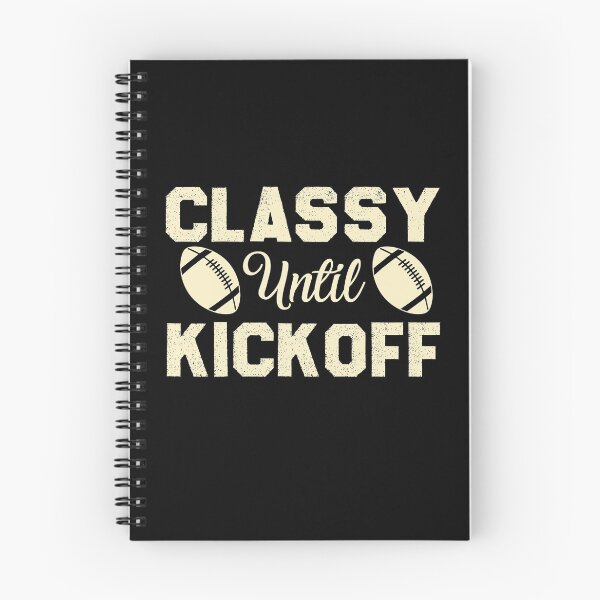 Item preview, classy until kickoff designed and sold by Life Shop.