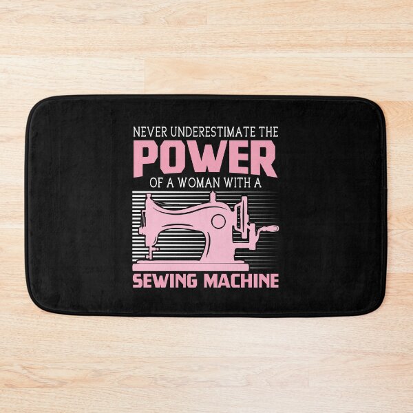Item preview, Never Underestimate A Woman With A Sewing Machine designed and sold by helliazidi.