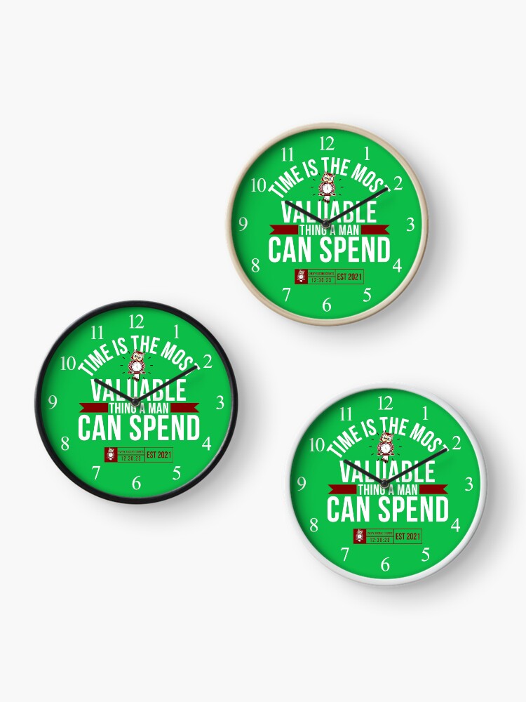 Thumbnail 3 of 4, Clock, Time Is The Most Valuable Thing A Man Can Spend - Green 2 designed and sold by tw2us.