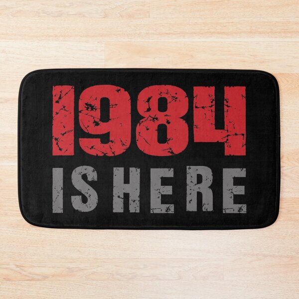 Item preview, 1984 Is Here designed and sold by LazyBuffalo.