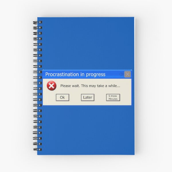 Item preview,  Procrastination in progress, pop-up window - blue background designed and sold by BusInACan.