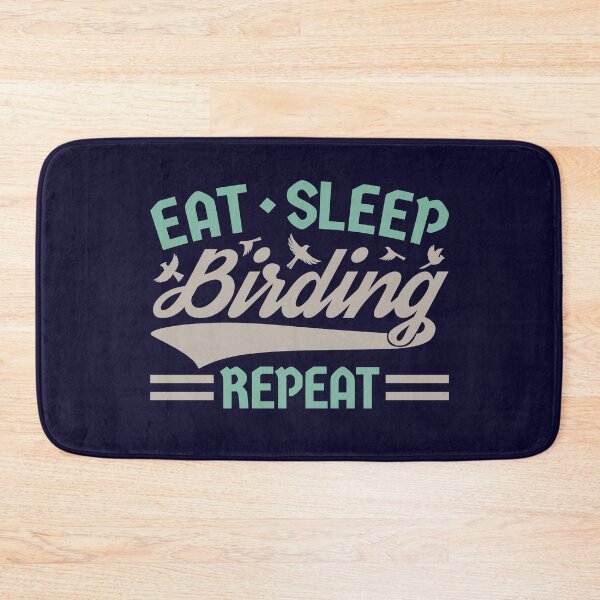 Item preview, Eat Sleep Birding Repeat designed and sold by jaygo.